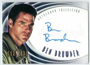 FARSCAPE 2000 RA SEASON 1 A1 BEN BROWDER AS COMMANDER JOHN CRICHTON AUTOGRAPH