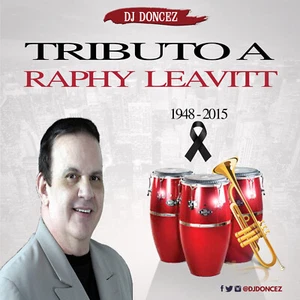 DJ DonCez - Tributo A Raphy Leavitt - Foto 1 di 2
