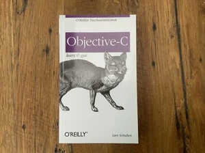 Apps Entwickeln iOS MacOS - Ojective C - O’Reilly - 8 EUR sparen - Bild 1 von 2