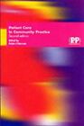 Patient Care In Community Practice By Robin J. Harman Paperback Book The Cheap