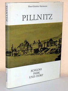 Hans-Günther Hartmann: PILLNITZ. Castello, parco e villaggio. - Foto 1 di 2