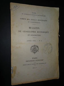 BULLETIN DE GÉOGRAPHIE HISTORIQUE ET DESCRIPTIVE - ANNÉE 1901 - N°1 - Imagen 1 de 2