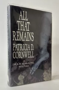 SIGNED All That Remains, Patricia Cornwell. 1992. 1st Edition. Fine - Picture 1 of 4