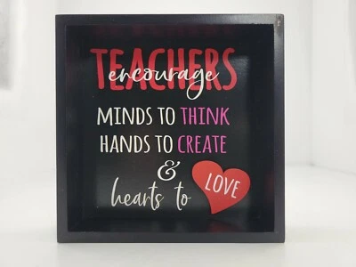 Teachers Encourage Minds to Think Hands to Create & Hearts to Love 5×5 Black Box - Image 1 of 4