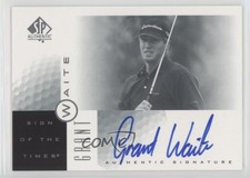 2001 SP Authentic Sign of the Times Grant Waite #WA Rookie Auto RC