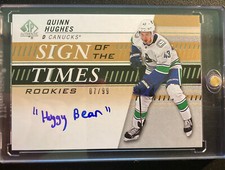 2020-21 SP Authentic Quinn Hughes Rookie  SOTTInscribed “Huggy Bear” #/10 Update