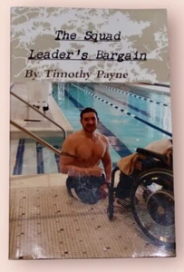 THE SQUAD LEADERS BARGAIN By Timothy Adam Payne - Picture 1 of 2