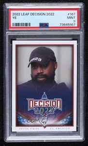2022 Decision 2022 Midterm Madness Kanye West Ye #167 PSA 9 MINT 02ro
