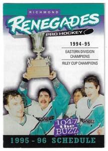 1995-96 Richmond Renegades ECHL Hockey Schedule !!! 104.7 The Buzz & Icehouse