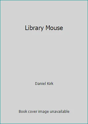 Library Mouse by Daniel Kirk - Image 1 of 1