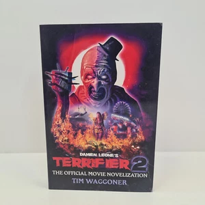 Terrifier 2 2024 Paperback Book By Tim Waggoner New - Picture 1 of 4