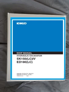Kobelco SK150LC-IV & ED180LC Excavator Service Repair Shop manual printed - Picture 1 of 1