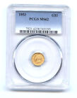1853 G$1  -Pcgs Ms 62  -Gold Dollar//