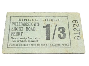 WILLIAMTOWN SHORT ROAD FERRY TICKET - Picture 1 of 2