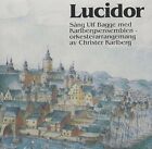 Ulf Bagge - Lucidor, Songs from the 17th Century [CD]