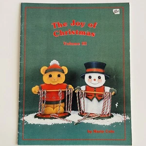 THE JOY OF CHRISTMAS Volume 3 Decorative Painting Book By Marie Cole (1987) - Picture 1 of 6