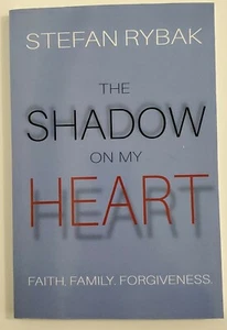 The Shadow On My Heart Paperback Stefan Rybak Ships Fast - Picture 1 of 7