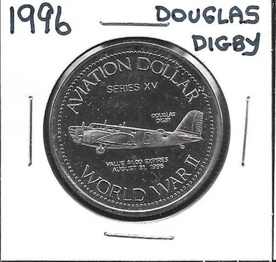 1996 World War Two DOUGLAS DIGBY Airways  Aviation One Dollar Coin - Image 1 of 2