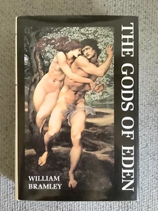 The Gods of Eden William Bramley First Edition 2nd Print Hardcover DJ 1990 RARE - Picture 1 of 8