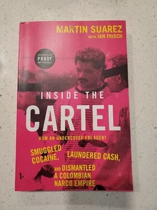 Inside the Cartel by Martin Suarez (09/2025, Paperback, Advance Copy) IN STOCK! - Imagen 1 de 1