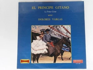 EL PRINCIPE GITANO + DOLORES VARGAS - musidisc LP - Picture 1 of 2