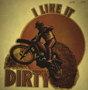 Moto X I Like It Dirty Ochenta Auténtica Camiseta Retro Transferencia Impreso Nuevo De Reproducción - Imagen 1 de 2