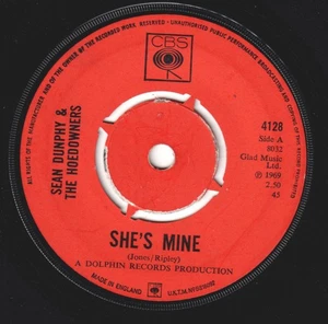 Sean Dunphy and the Hoedowners She's Mine 7" vinyl UK Cbs 1969 4 prong label - Picture 1 of 2