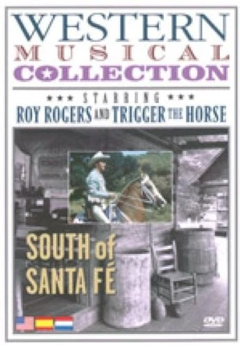 South of Santa Fe (DVD) Rogers Roy & Trigger the Horse Roy Rogers (US IMPORT) - Image 1 of 1