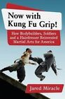 Now With Kung Fu Grip! Book NEW