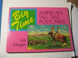 Big Time American Tall Tale Postcards PB ed. Hal Morgan 1081 - Picture 1 of 7