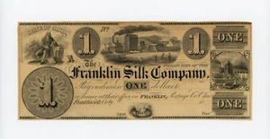 1800's $1 The Franklin Silk Company - Franklin, OHIO Note AU - Picture 1 of 3