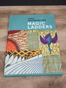 Yinka Shonibare MBE: Magic Ladders Book by Judith F. Dolkart - Picture 1 of 14