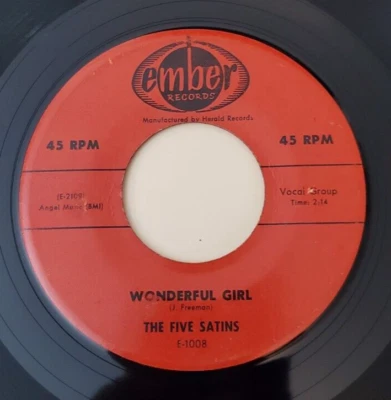 Five Satins WONDERFUL GIRL / WEEPING WILLOW (DOO WOP 45) #1008 PLAYS VG+ Foto 1 de 4