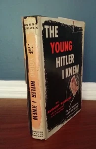 THE YOUNG HITLER I KNEW BY AUGUST KUBIZEK NAZI ADOLPH HITLER BIOGRAPHY 1955 - Picture 1 of 6