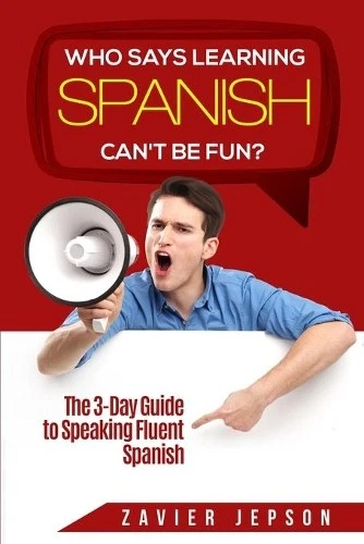 Zavier Jepson Spanish Workbook For Adults - Who Says Learning Spanis (Paperback) - Image 1 of 1