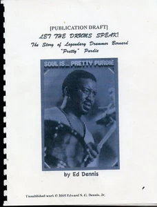 Let The Drums Speak, biography of Bernard Purdie, manuscript by Ed Dennis - Picture 1 of 3