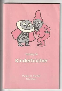 "KINDERBÜCHER" Antiquariatskatalog Nr. 86 PATZER & TRENKLE Konstanz - Bild 1 von 1
