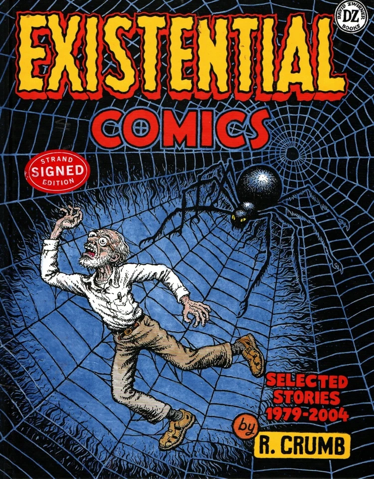 R. CRUMB  EXISTENTIAL COMICS SELECTED STORIES  - SIGNED BOOK PLUS FREE PRINT* - Image 1 of 4