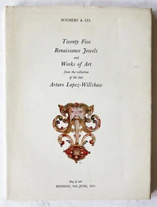 Sotheby's Twenty Five Renaissance Jewels & Works of Art, A Lopez-Willshaw 1974 - Imagen 1 de 3