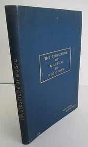 George Coleman Gow THE STRUCTURE OF MUSIC Notation & Harmony, 1895 1st Ed - Bild 1 von 5
