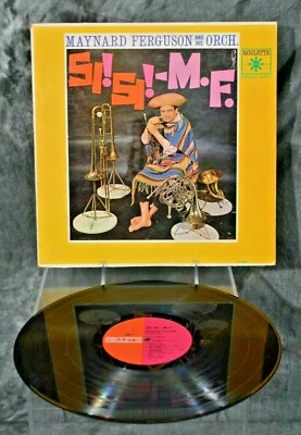 MAYNARD FERGUSON AND HIS ORCHESTRA - Si! Si!-M.F. 1962 PRESSING VINYL RECORD LP - Image 1 of 2