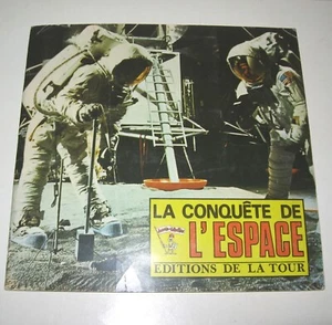 ALBUM CONQUETE DE L'ESPACE FR (358/360) SPACE SPAZIO PANINI /ED. DE LA TOUR 1973 - Imagen 1 de 10