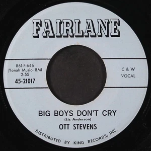 OTT STEVENS: big boys don't cry FAIRLANE 7" Single 45 RPM - Imagen 1 de 2