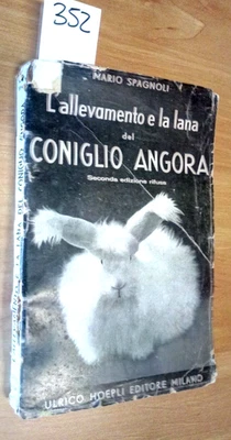 La Cría Y La Lana Del Conejo Angora - Españoles - 1944 - Hoepli - ( - Imagen 1 de 2