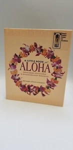 Little Book of Aloha Hawaiian Proverbs and Inspirational Wisdom Renata - Picture 1 of 12