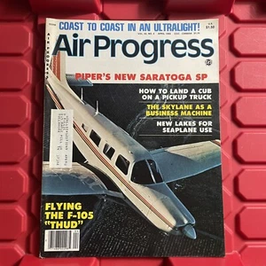 Air Progress Magazine Coast To Coast Ultralight Saratoga SP Vintage April 1980 - Picture 1 of 2