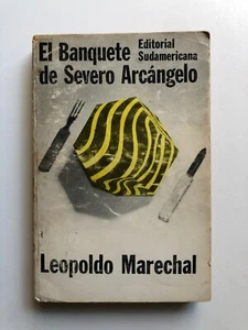 Leopoldo Marcehal - El banquete de Severo Arcángelo - Imagen 1 de 3