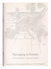 COOPER JANE. CUNNINGHAM, IAN. DAWES, GRAHAM Managing in Europe 1989 Paperback