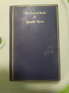 The Oxford Book of Spanish Verse c1932 Hardcover Oxford University Press - Bild 1 von 10
