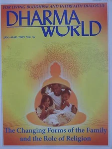 Dharma World: Living Buddhism & Interfaith Dialogue Magazine, Jan - Mar 2009 - Picture 1 of 1